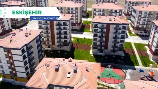 Eskişehir'de 3.145 Konut Anahtarları Teslim Ediliyor