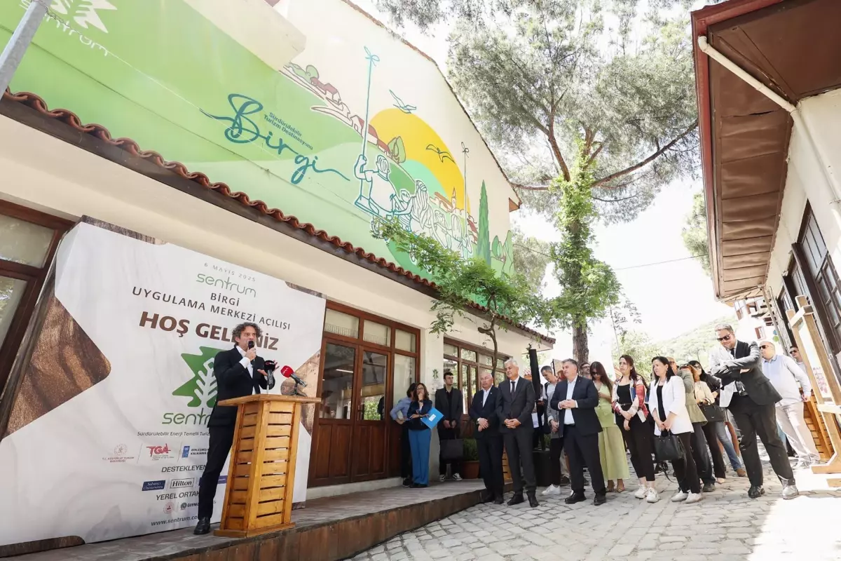Birgi'de Sürdürülebilir Enerji ve Turizm Merkezi Açıldı