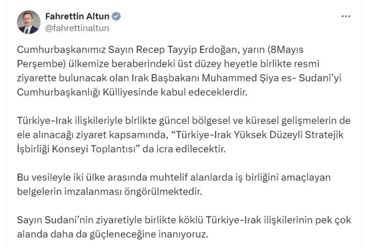 Cumhurbaşkanı Erdoğan, Irak Başbakanı Sudani'yi Kabul Edecek