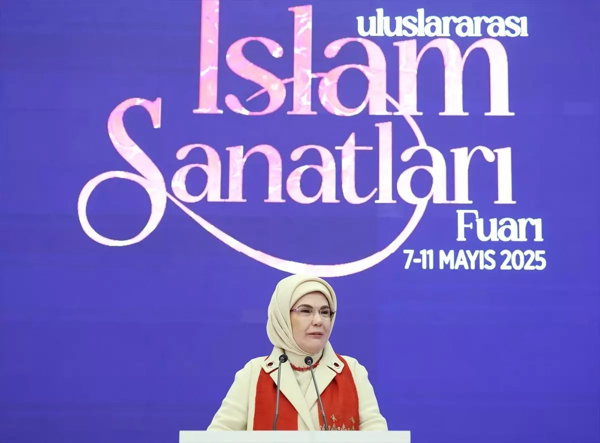 Emine Erdoğan "Uluslararası İslam Sanatları Fuarı"nda konuştu Açıklaması