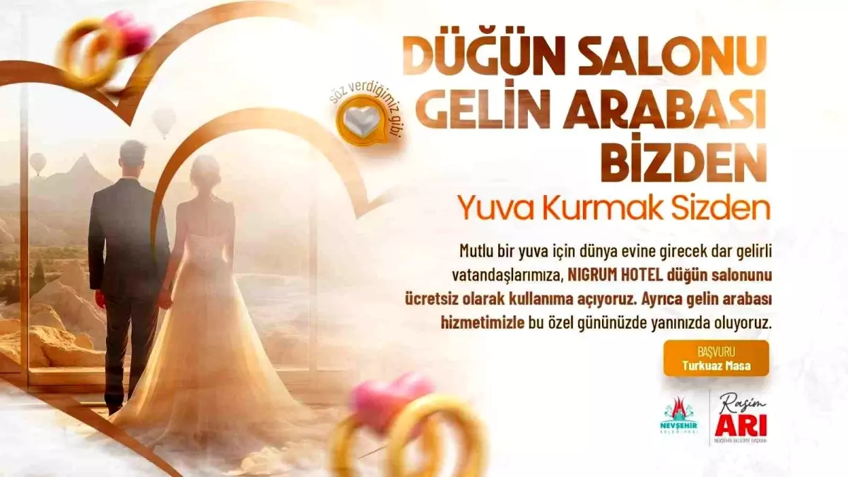 Nevşehir Belediyesi, Evlenecek Çiftlere Ücretsiz Düğün Salonu ve Gelin Arabası Desteği Sunuyor