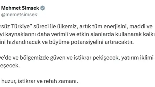 Şimşek'ten Huzur ve İstikrar Vurgusu