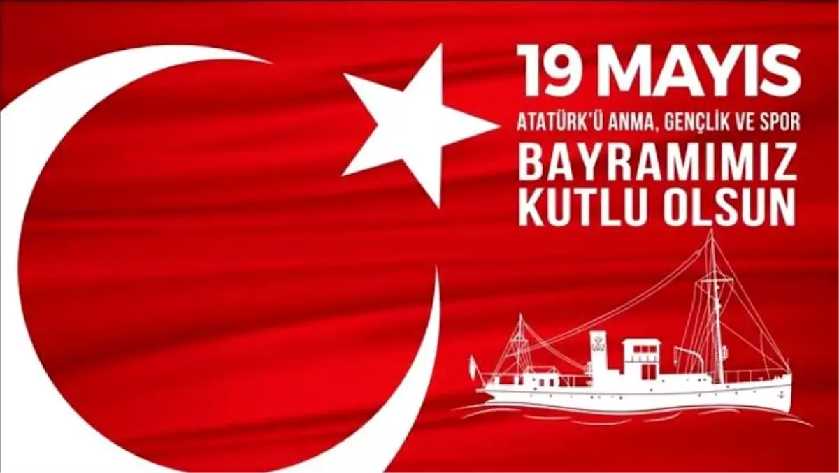19 Mayıs Bayramı Mesajı
