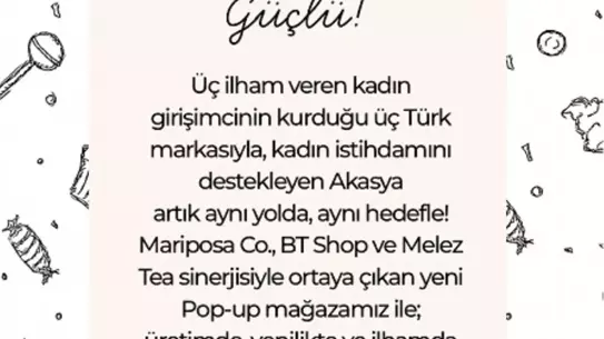 Akasya'da Kadın Girişimcilerle Pop-Up Mağaza