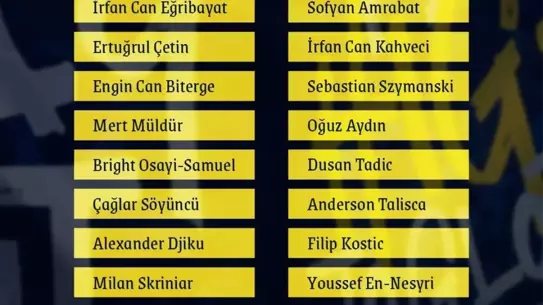 Fenerbahçe'nin Hatayspor Maçı Kadrosu Açıklandı