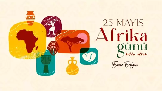Emine Erdoğan'dan 25 Mayıs Afrika Günü'ne ilişkin paylaşım Açıklaması