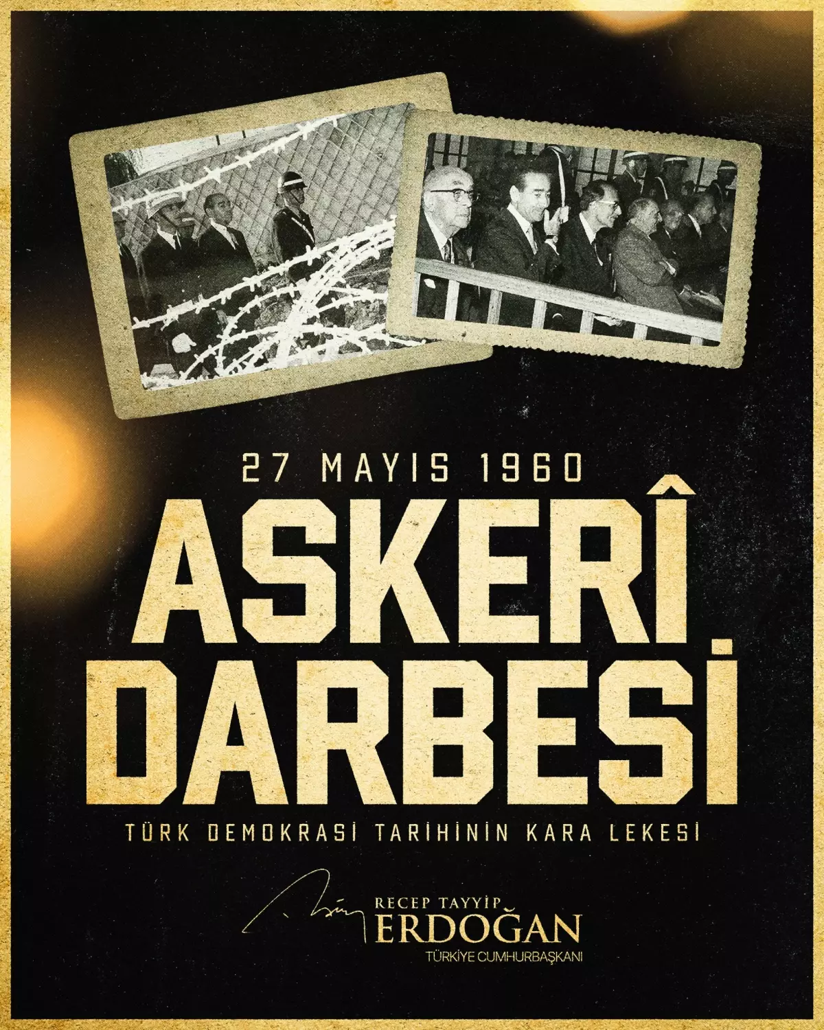 Erdoğan'dan 27 Mayıs darbesi mesajı