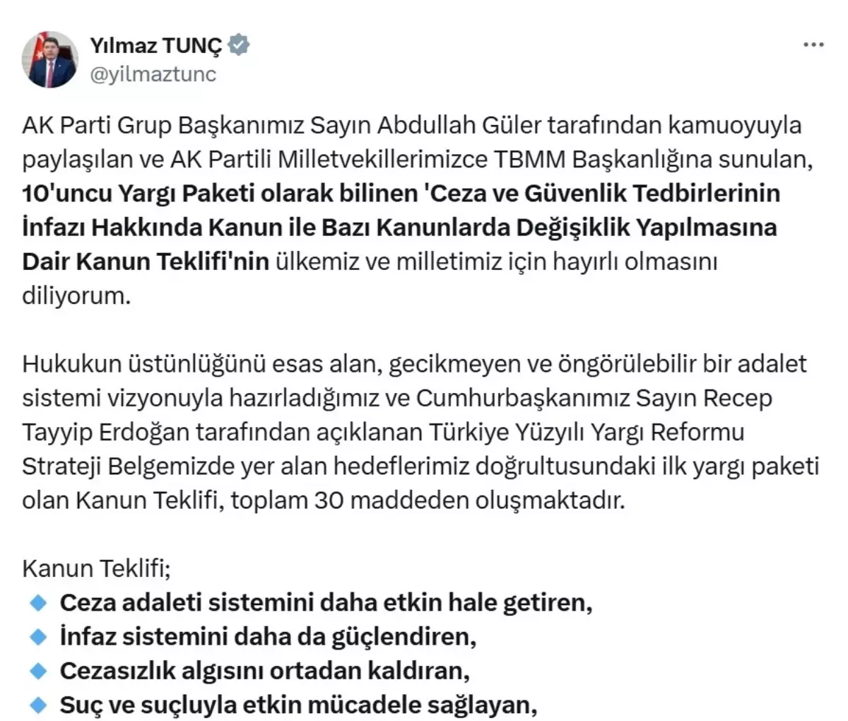 Adalet Bakanı Tunç'tan infaz düzenlemesine ilk yorum