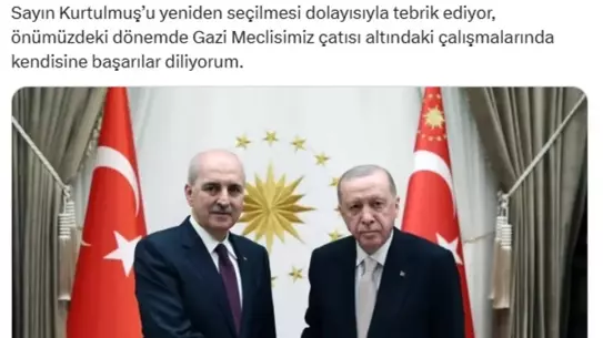 CUMHURBAŞKANI ERDOĞAN'DAN KURTULMUŞA TEBRİK MESAJI