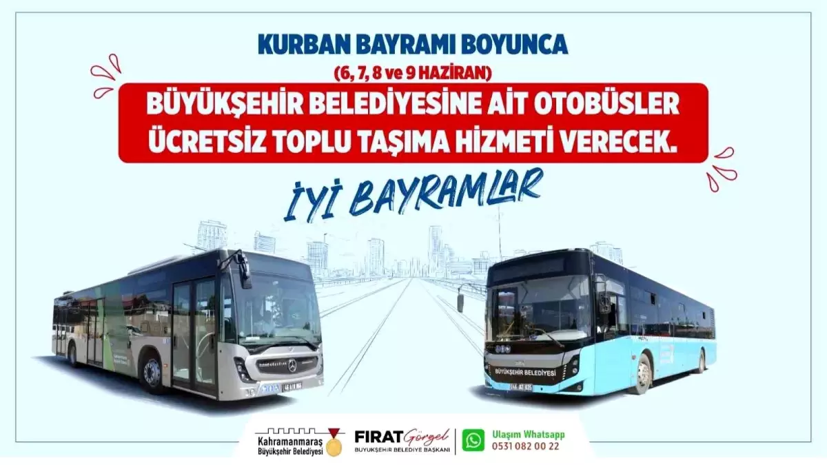 Kahramanmaraş'ta Kurban Bayramı Boyunca Ücretsiz Otobüs Hizmeti